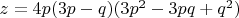 $z=4p(3p-q)(3p^2-3pq+q^2)$
