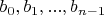 $b_0, b_1, ..., b_{n-1}$