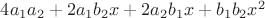 $4a_1a_2+2a_1b_2x+2a_2b_1x+b_1b_2x^2$