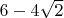 $6-4\sqrt{2}$