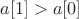 $a[1]>a[0]$
