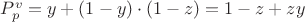 $P_p^v =y +(1-y) \cdot (1-z) = 1-z +zy$