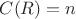 $C(R)=n$