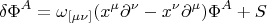 $$\delta\Phi^A = \omega_{[\mu\nu]}(x^\mu\partial^\nu-x^\nu\partial^\mu)\Phi^A+S$$
