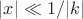 $ |x| \ll 1 / |k|$