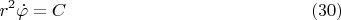 $$r^2\dot\varphi=C\eqno(30)$$