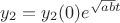 $y_2 = y_2(0) e^{\sqrt{ab}t}$ $y_2 = y_2(0) e^{\sqrt{ab}t}$