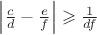 $\left\lvert\frac{c}{d} - \frac{e}{f}\right\rvert \geqslant \frac{1}{df}$