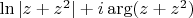 $\ln|z+z^2|+i\arg(z+z^2)$