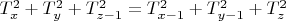 $ T_{x}^{2} + T_{y}^2 + T_{z-1}^2 = T_{x-1}^2 + T_{y-1}^2 + T_{z}^2 $