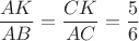 $\dfrac{AK}{AB}=\dfrac{CK}{AC}=\dfrac{5}{6}$