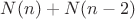 $N(n)+N(n-2)$
