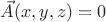 $\vec{A}(x,y,z) = 0$