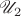 $\mathscr U_2$