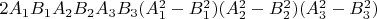$2A_1B_1A_2B_2A_3B_3(A_1^2-B_1^2)(A_2^2-B_2^2)(A_3^2-B_3^2)$