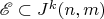 $ \mathscr E \subset J^k(n,m)$