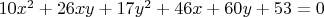 $10x^2+26xy+17y^2+46x+60y+53=0$