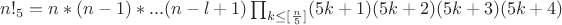 $n!_5=n*(n-1)*...(n-l+1)\prod_{k\le [\frac n5]}(5k+1)(5k+2)(5k+3)(5k+4)$