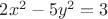 $2x^2-5y^2=3$