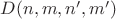 $D(n,m,n^\prime,m^\prime)$