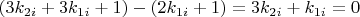 $(3k_{2i}+3k_{1i}+1)-(2k_{1i}+1)=3k_{2i}+k_{1i}=0$