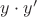 $y\cdot y'$