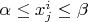 $\alpha\leq x^i_j\leq\beta$