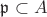 $\mathfrak{p}\subset A$