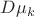 $D\mu_{k}$