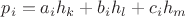 $p_i=a_ih_k+b_ih_l+c_ih_m$