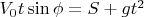 $V_0t\sin \phi=S+gt^2$