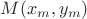$M(x_{m},y_{m})$