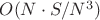 $O(N\cdot S/N^3)$