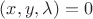 $\dL(x,y,\lambda)=0$