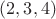 $(2,3,4) $