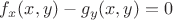 $f_x(x,y) - g_y(x,y) = 0$