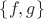 $\{f, g\}$