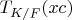 $T_{K/F}(x c)$