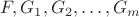 $F, G_1, G_2, \ldots, G_m$