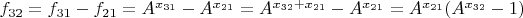 $f_{32}=f_{31}-f_{21}= A^{x_{31}}-A^{x_{21}}= A^{x_{32}+x_{21}}-A^{x_{21}}=A^{x_{21}}(A^{x_{32}}-1)$