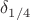 $\delta_{1/4}$