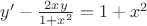 $y'-\frac {2xy}{1+x^2}=1+x^2$