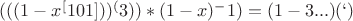 $(((1-x^[101]))^(3))*(1-x)^-1)=(1-3...)( &sum; )$