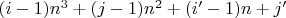 $(i-1)n^3+(j-1)n^2+(i'-1)n+j'$