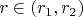 $r \in (r_1, r_2)$
