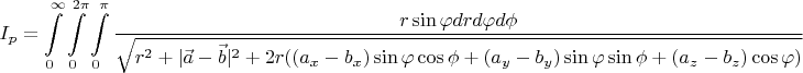 $$I_p=
\int\limits_{0}^{\infty}\int\limits_{0}^{2\pi}\int\limits_{0}^{\pi}\frac{r\sin\varphi dr d\varphi d\phi}
{\sqrt{r^2+|\vec a-\vec b|^2 +2r((a_x-b_x)\sin\varphi\cos\phi+(a_y-b_y)\sin\varphi\sin\phi+(a_z-b_z)\cos\varphi)}}
$$