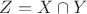 $Z=X\cap Y$