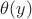 $\theta(y)$ $\theta(y)$