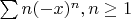 $\sum n(-x)^n, n \ge 1$