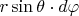 $r\sin\theta\cdot d\varphi$
